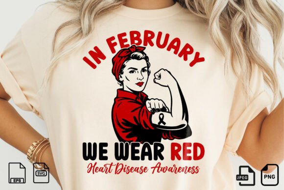 In February We Wear Red Awareness