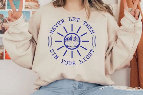 Never Let Them Dim Your Light Mountain Design Review