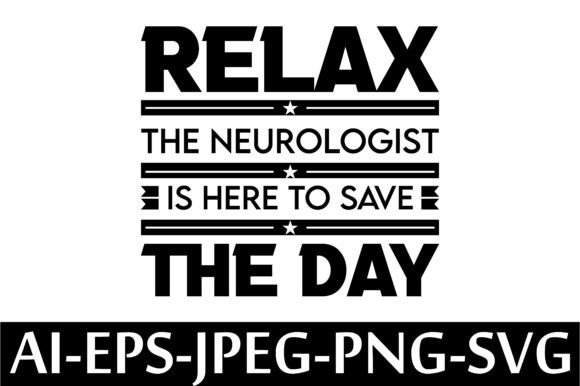 Relax the Neurologist Is Here to Save: A Maker’s Look